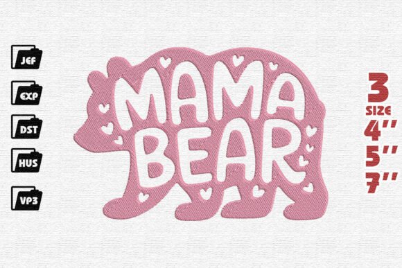 Mama Bear: A Professional Embroidery Design Review